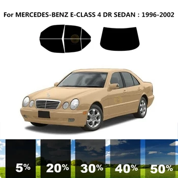 Pjaustytuose nanoceramics automobilių UV Lango Atspalvis, Rinkinys, Automobilių Langų Plėvelės MERCEDES-BENZ E-CLASS W210 4 DR SEDANAS 1996-2002 m.