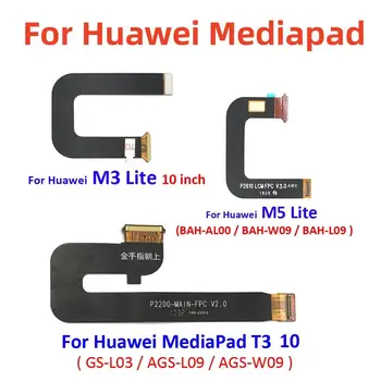 LCD Ekranas Jungtis Mainboard Flex Kabelis Huawei Mediapad T3 10 MAA-L03 MAA-L09 MAA-W09 / M3 M5 Lite Prisijungti Plokštė