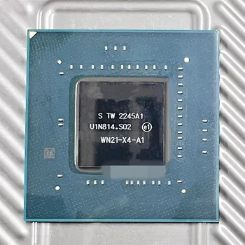 100% Naujas WN21-X4-A1 BGA Chipsetu Vieno langelio profesinės BOM lentelė paieškos paslauga